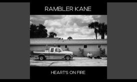 Ramble Kane plays his original "Hearts on Fire" 