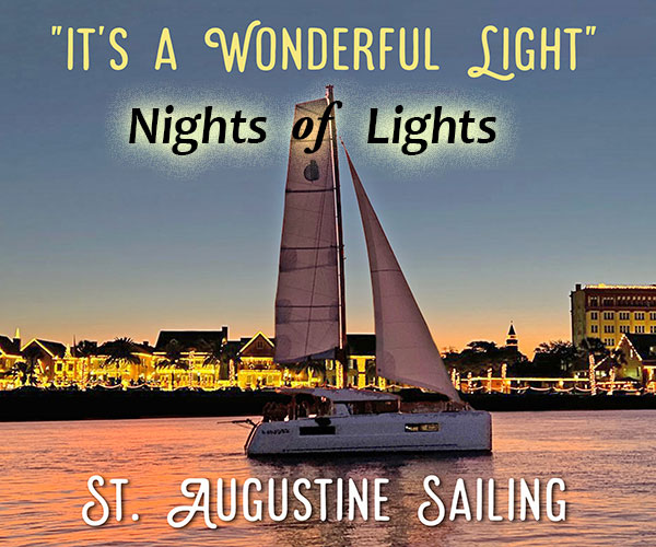 St. Augustine Sailing - Nights of Lights