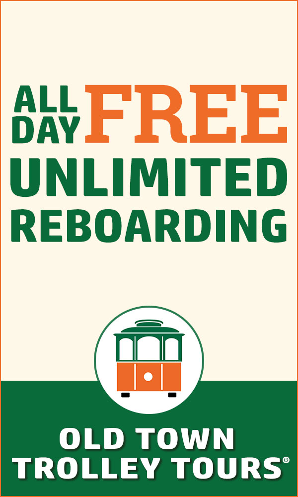 All Day FREE Unlimited Reboarding - Old Town Trolley Tours