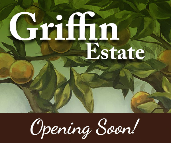 Griffin Estate opening soon