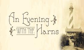 An Evening With The Harns