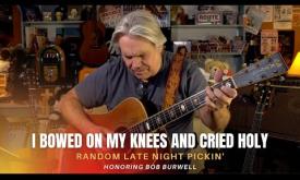 Doyle Dykes plays the Washington/Cantwell tune "I Bowed on My Knees and Cried Holy