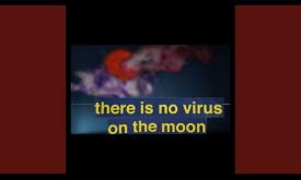 "There is No Virus on the Moon," written and performed by Andy Zipf