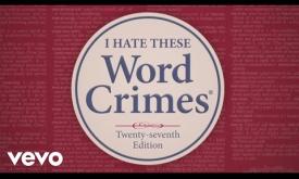"Weird Al" Yankovic - Word Crimes