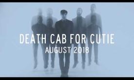 Death Cab for Cutie – August 2018