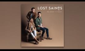 "We Don't Fight Anymore," written and sung by Lost Saints.