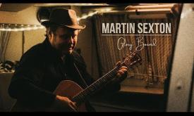 "Glory Bound" by Martin Sexton 