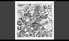 "Just Make Something Happen" performed by the band Small Disasters